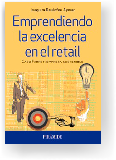 Emprendiendo la excelencia en el retail - Ediciones Pirámide